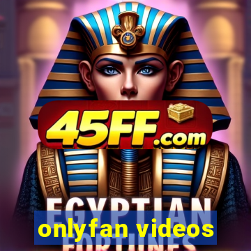onlyfan videos